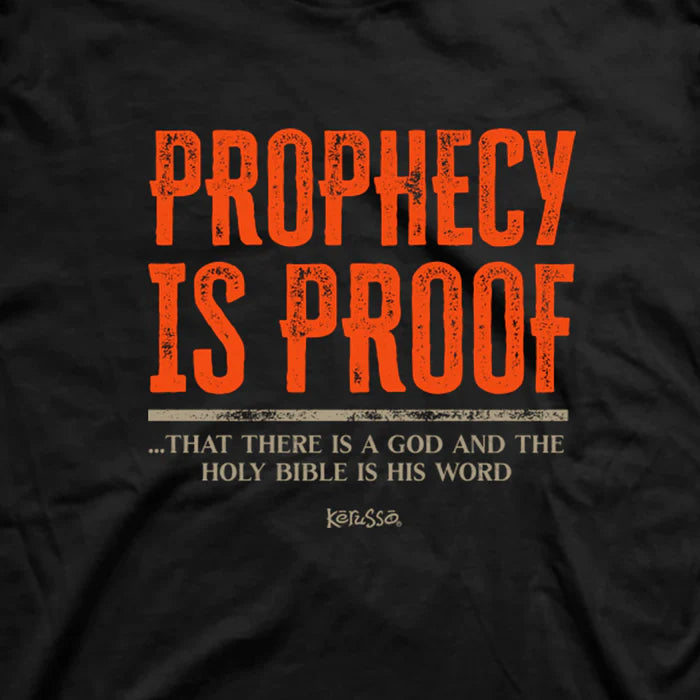 Kerusso Prophesy Is Proof Graphic Tee - APT4684