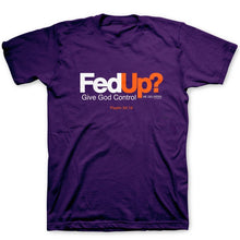 Load image into Gallery viewer, Kerusso Fed Up Graphic Tee - APT2807