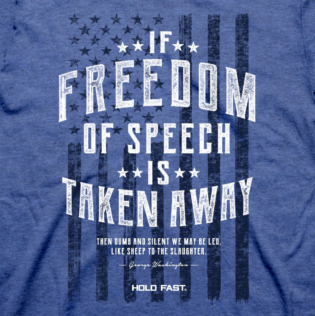 Hold Fast Freedom Of Speech - KHF4100
