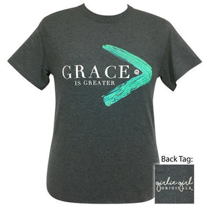 Girlie Girl Original Grace Is Greater  SS-2175